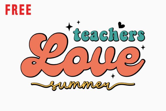 Free Teachers Love Summer: A Charming Graphics Asset for Crafts