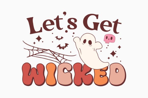 Halloween Let's Get Wicked Retro SVG: A Graphics Gem for Crafts