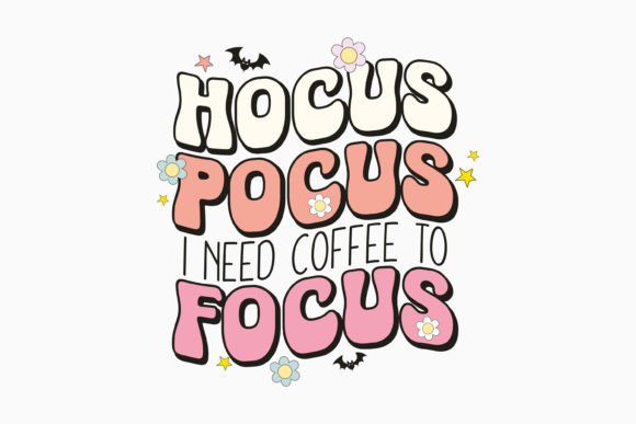 Hocus Pocus I Need Coffee SVG: A Fun Graphics Asset for Crafts