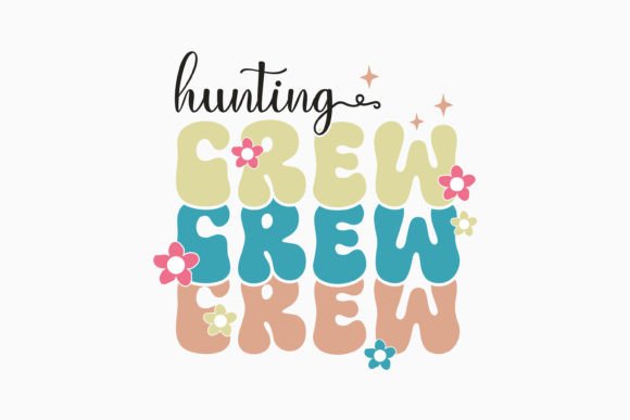 Hunting Crew Retro Easter Quote SVG: A Versatile Graphics Asset for Crafts