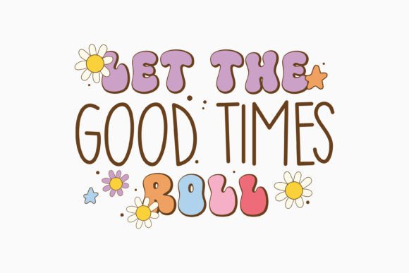 Let the Good Positive Quote Embroidery