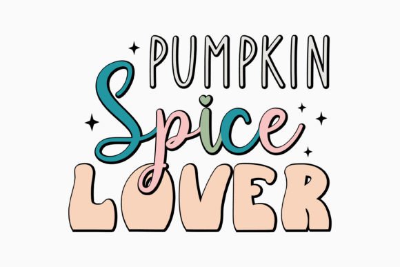 Pumpkin Spice Lover Retro Coffee Graphics for Crafts