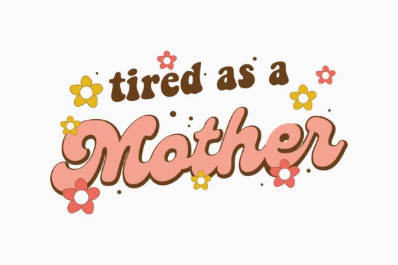 Retro Mothers Day Quote SVG: A Crafty Graphics Must-Have