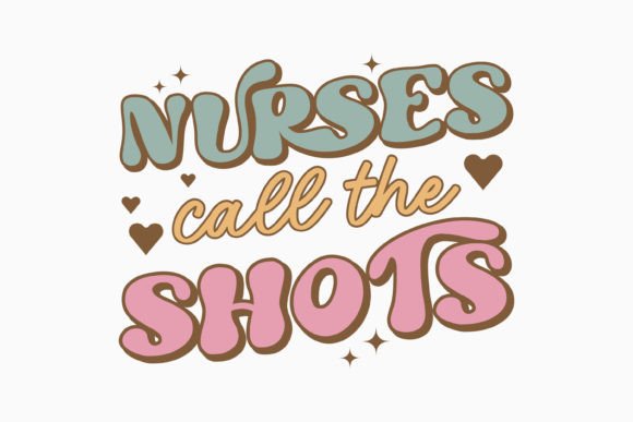 Retro Nurse Graphics for Crafts: Call the Shots