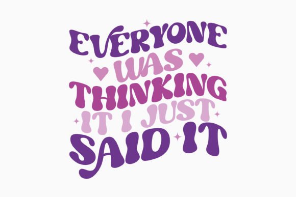 Retro Sarcastic Quote for Crafts and Graphics